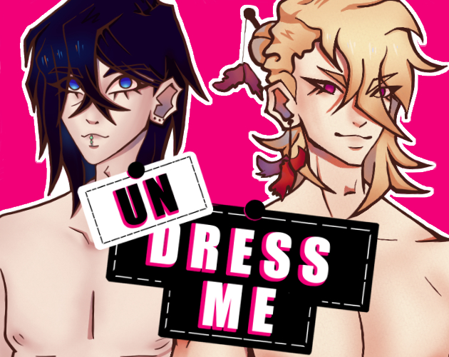 (UN)DRESS ME