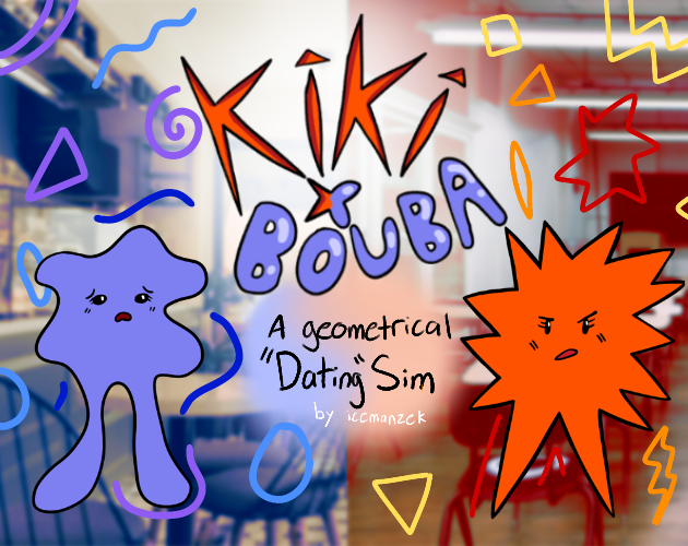 Cover image for Kiki X Bouba: A Geometrical "Dating" Sim!