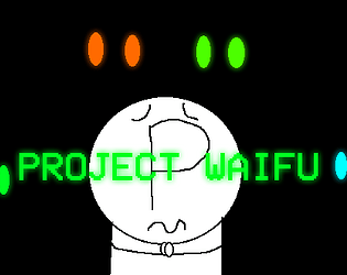 Project Waifu