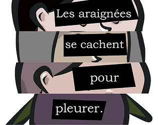 Les araignées se cachent pour pleurer.