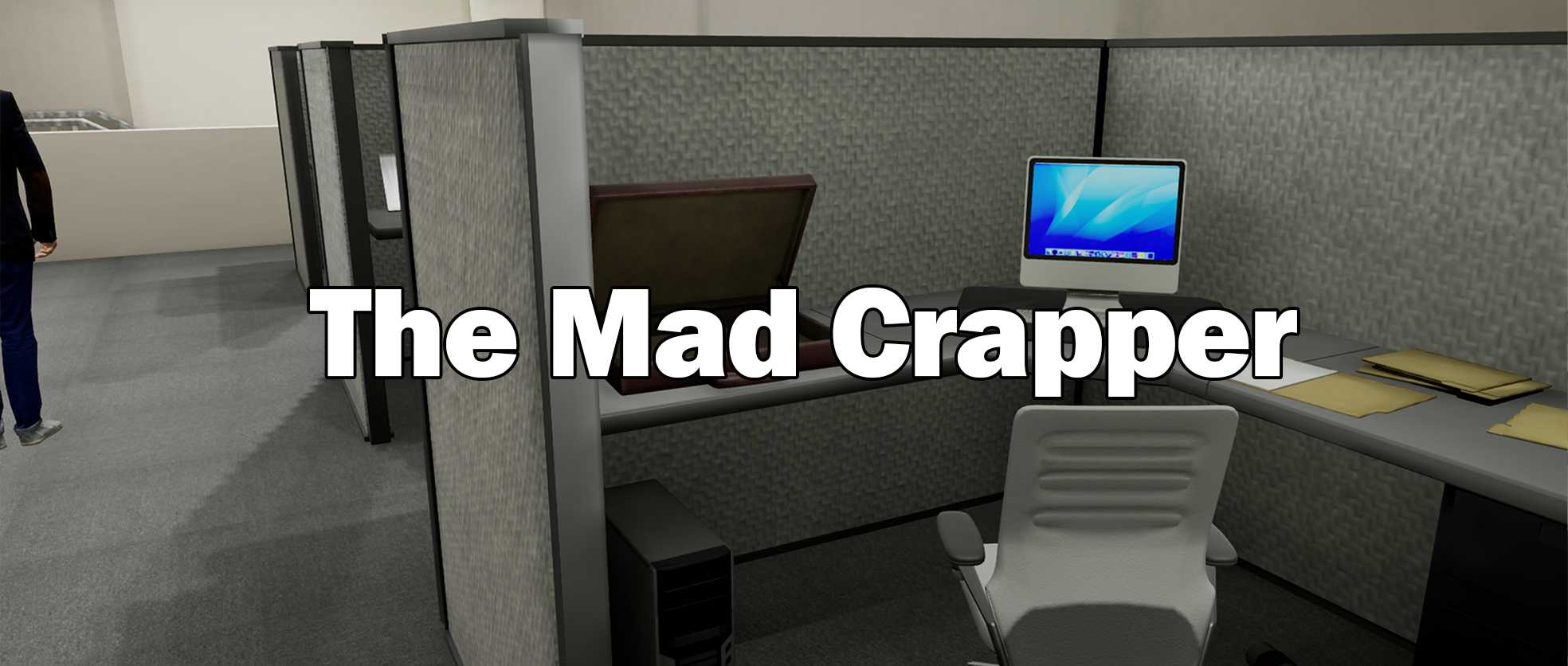 The Mad Crapper