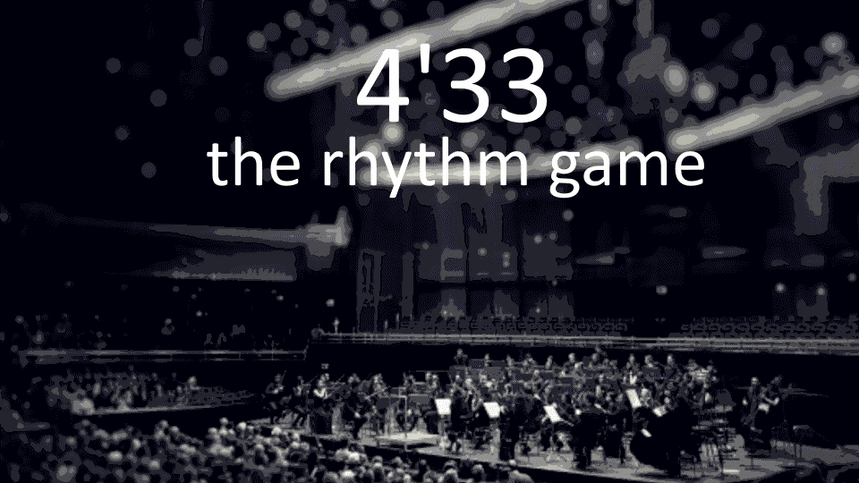 Cover image for 4'33 the rhythm game