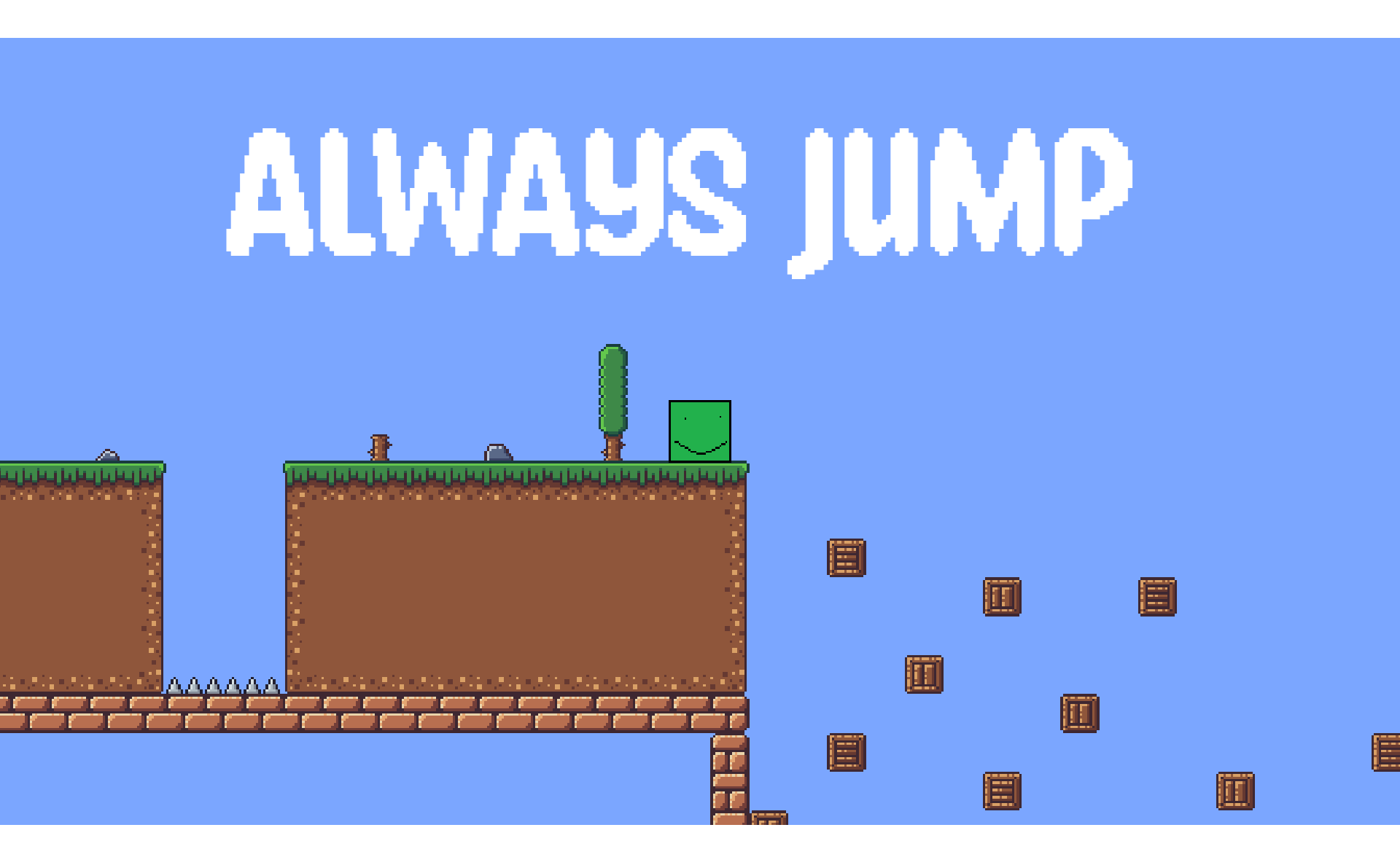 Always jump