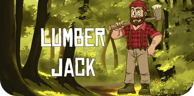 Lumber Jack