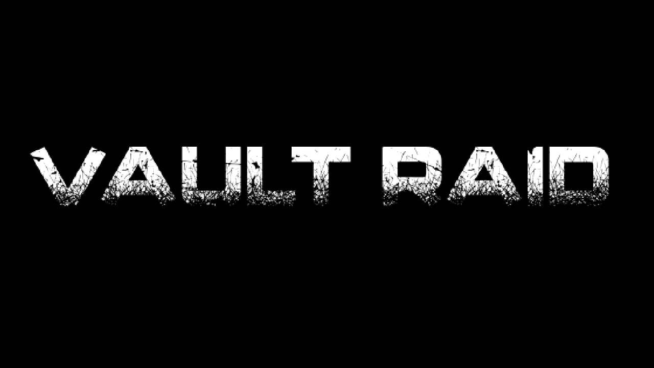 Vault Raid