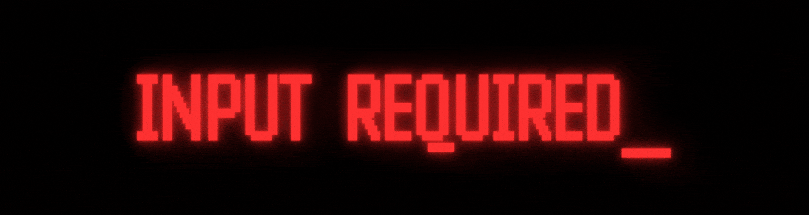 Input Required