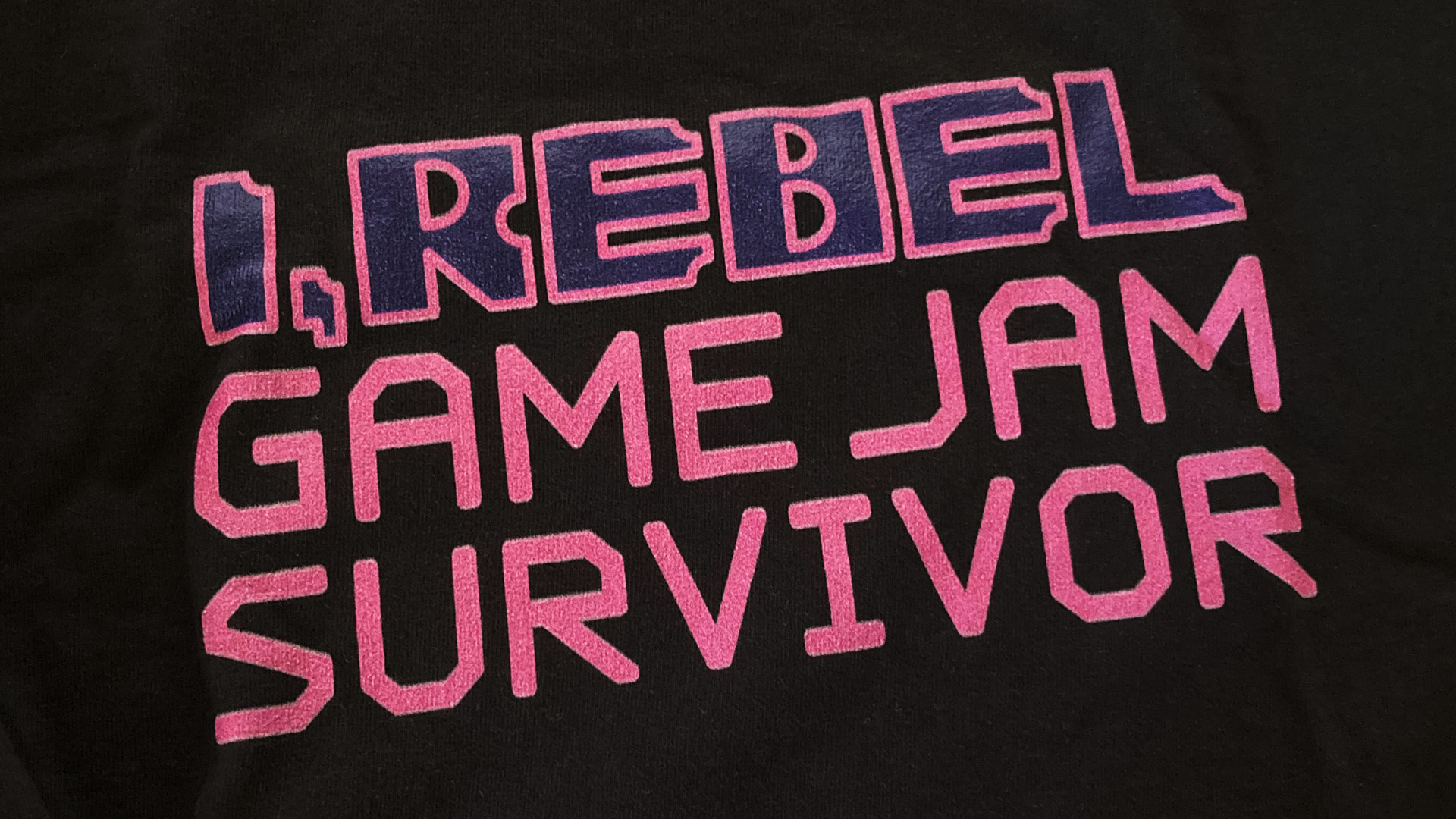 I, Rebel Game Jam T-Shirt.