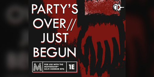 Cover image for PARTY'S OVER//JUST BEGUN