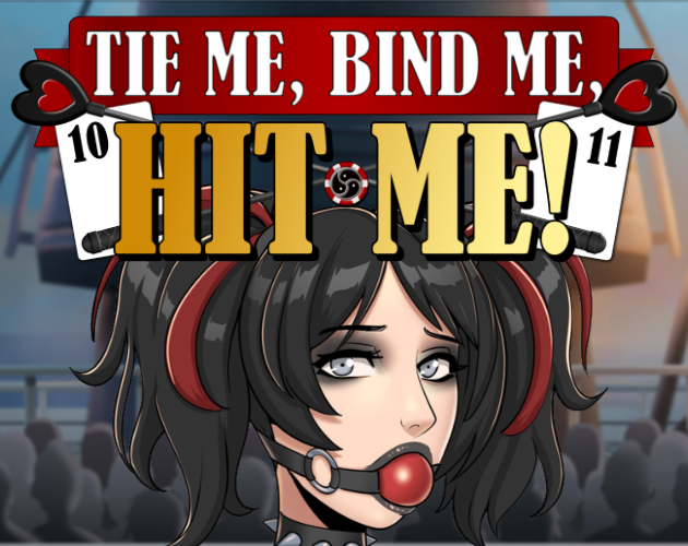Cover image for Tie Me, Bind Me, HIT ME!