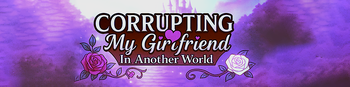 Corrupting my girlfriend in another world