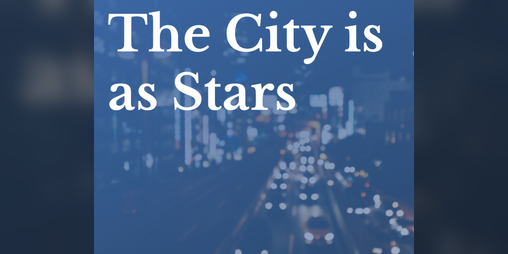 Cover image for The City is as Stars