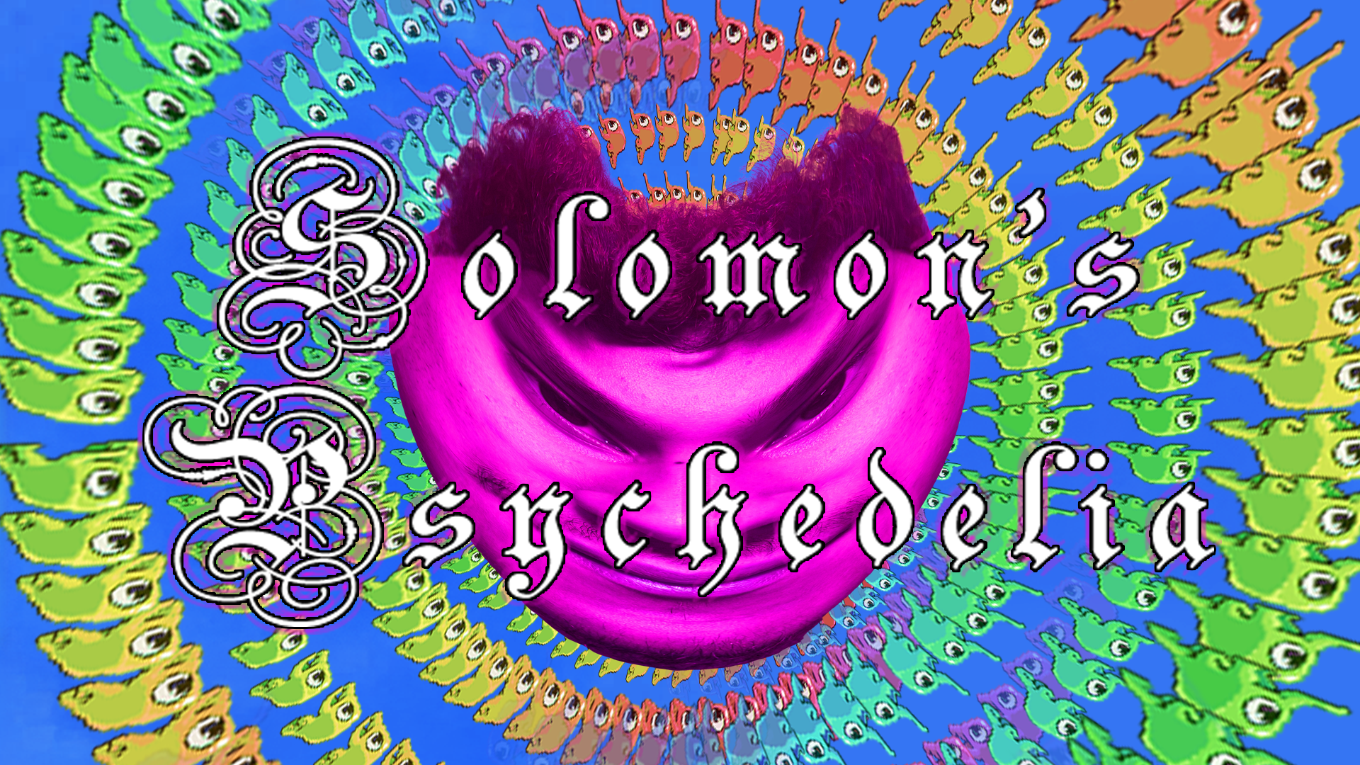 Solomon's Psychedelia