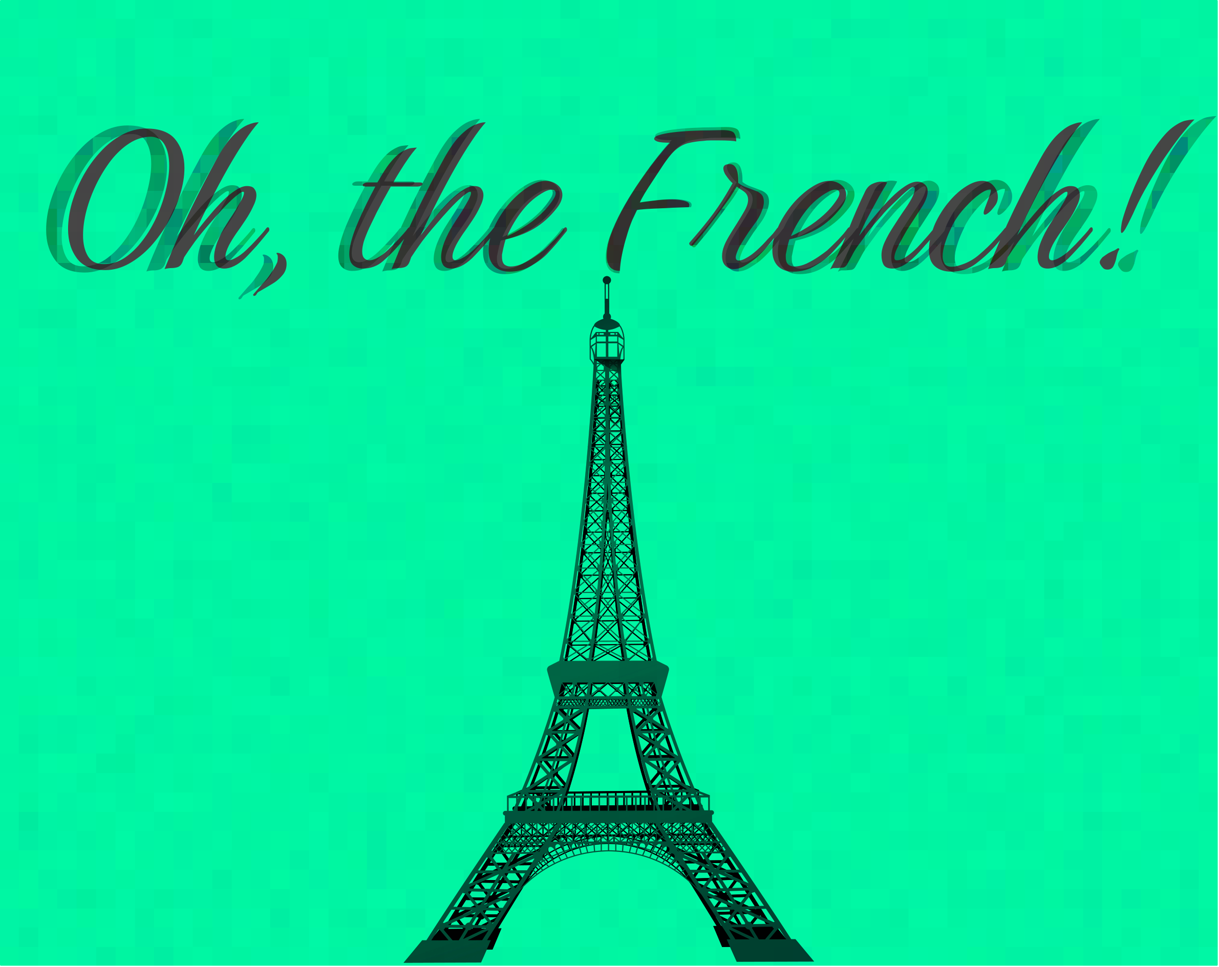 Cover image for Oh, the French!
