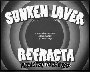 Sunken Lover Refracta   - Free nautical cartoon hack of Eternal Caverns of Urk by Nate Treme. 