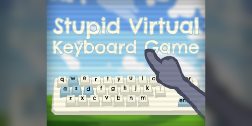 Cover image for Stupid Virtual Keyboard Game