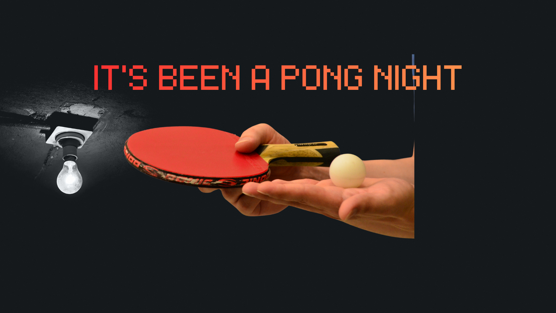 Cover image for It's Been A Pong Night