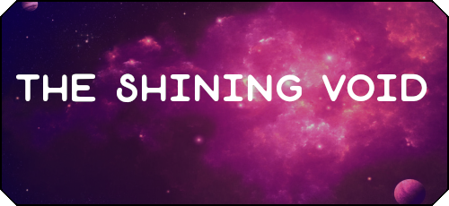 The Shining Void