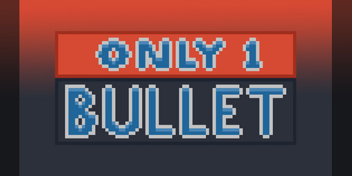 Cover image for Only One Bullet