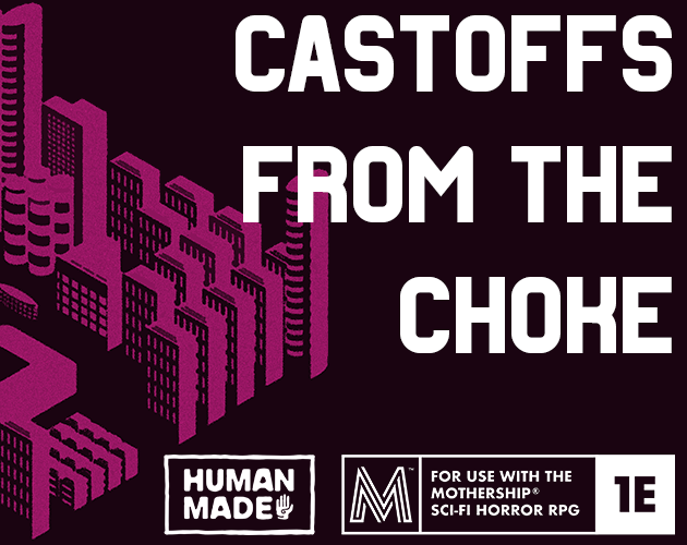 Cover image for Castoffs from The Choke | Mothership 1E Pamphlet