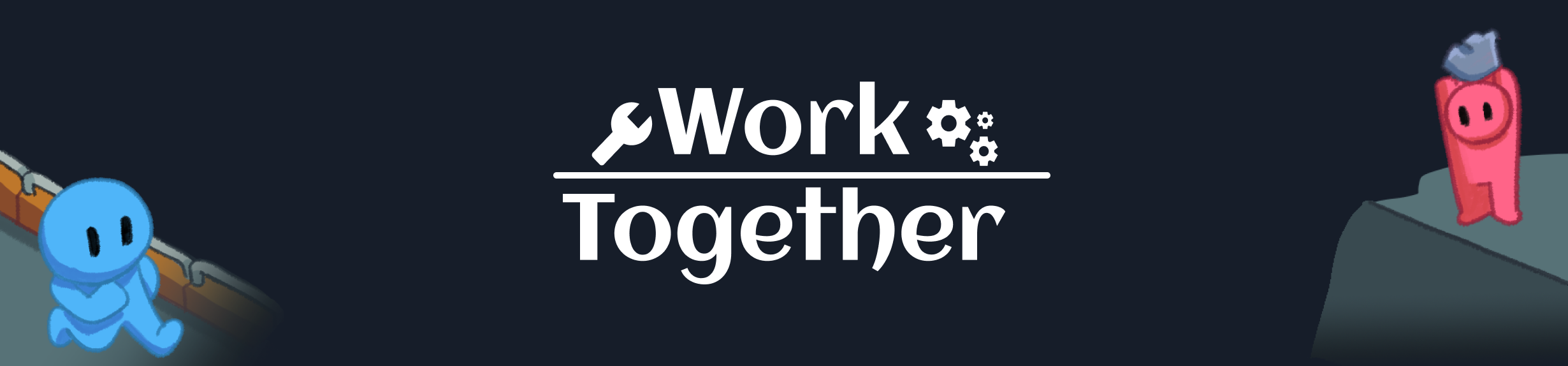 Work Together