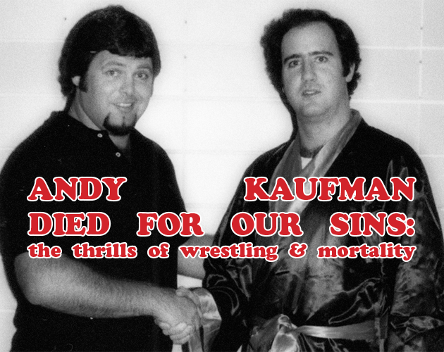 Cover image for andy kaufman died for our sins