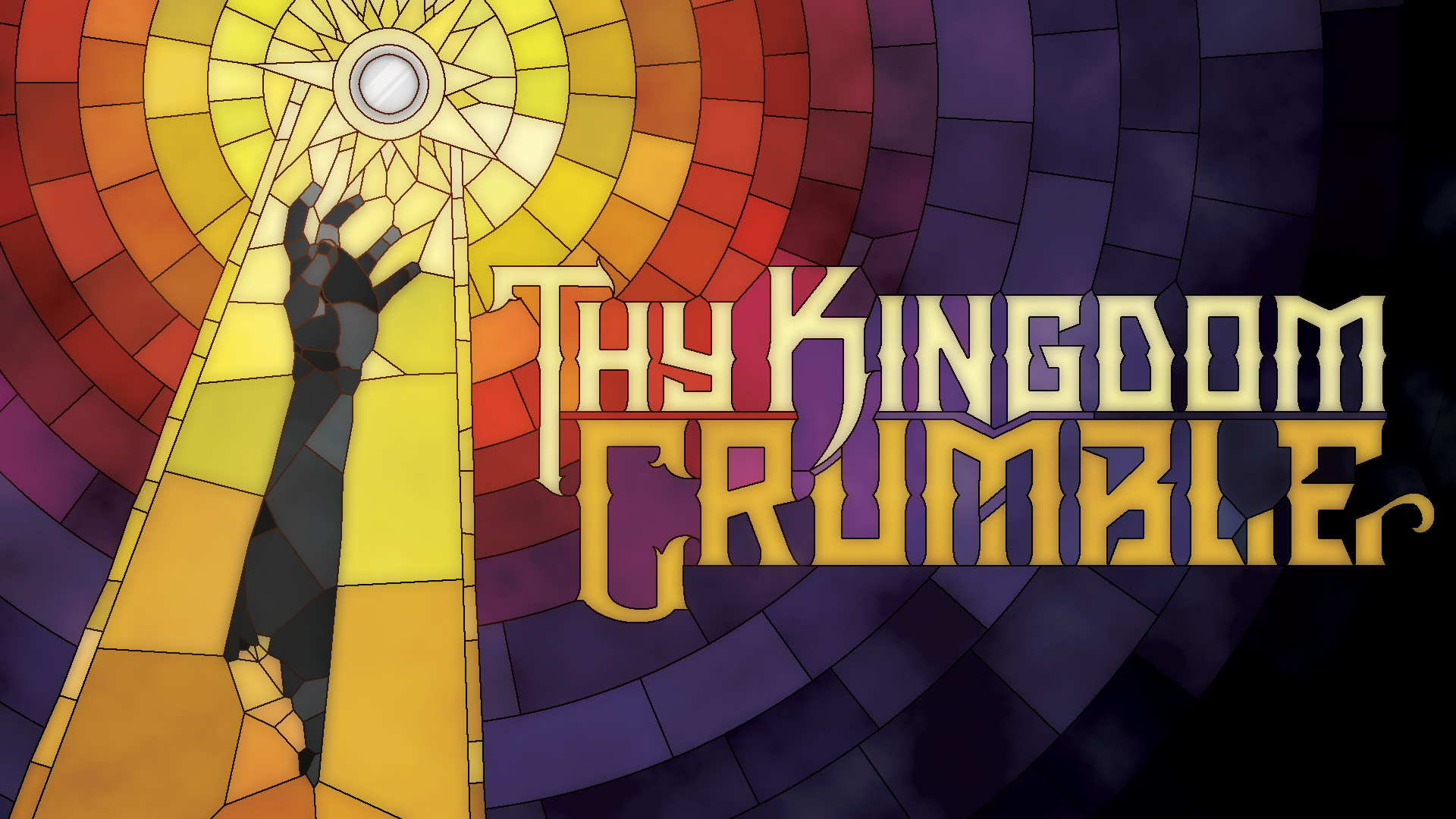 Thy Kingdom Crumble