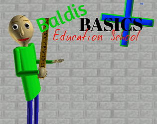Baldis Basics Education School Plus!