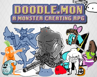 doodle.MON: A Monster Evolving TTRPG   - Like the famous monster capturing and raising shows, except on a very strict time limit. 