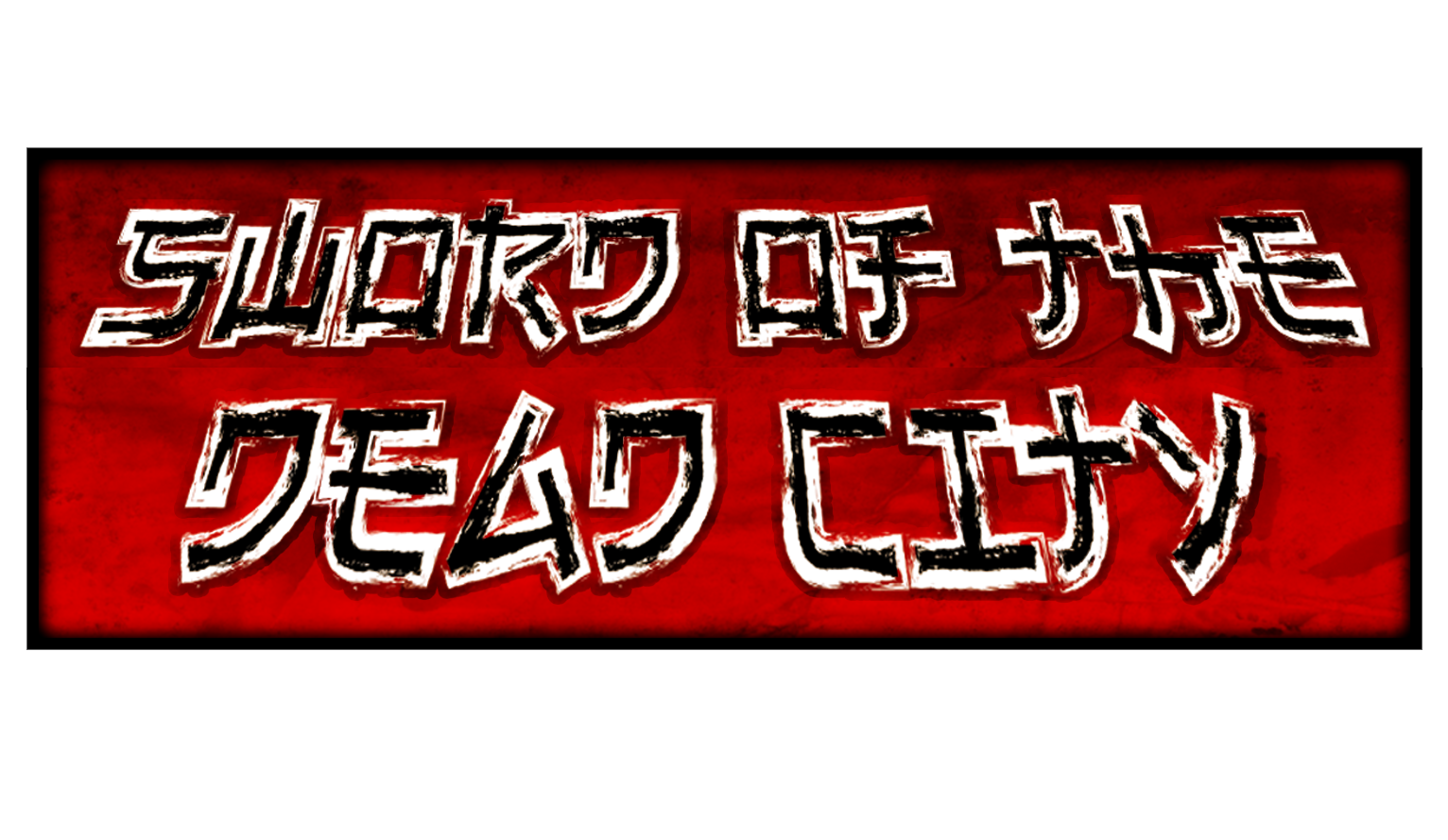Sword of the Dead City