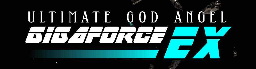 Ultimate God Angel: Gigaforce EX