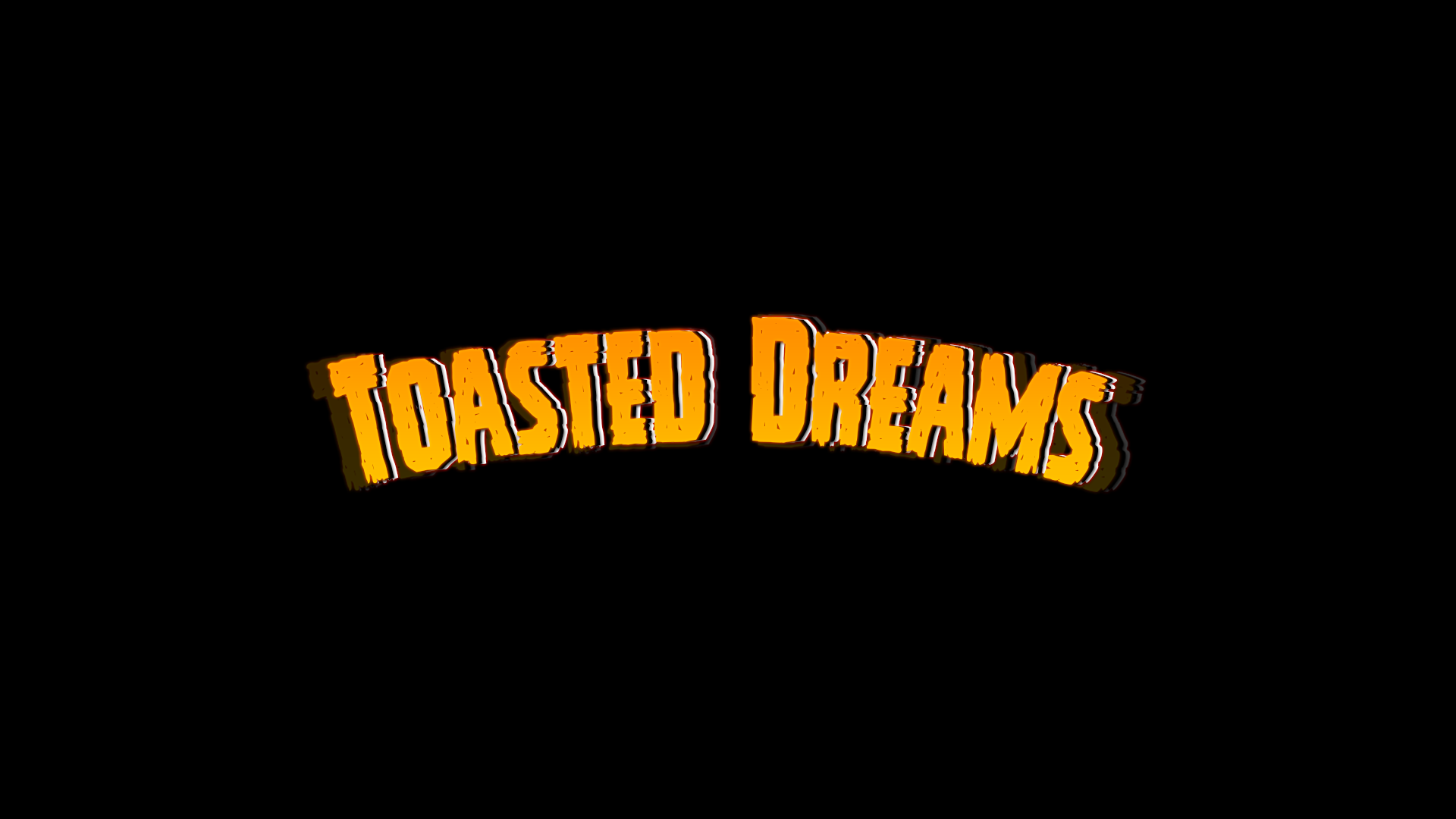Toasted Dreams by HakunaSoft