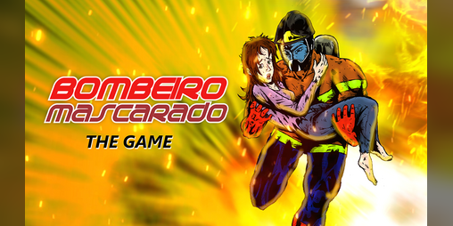 Cover image for Bombeiro Mascarado - The Game