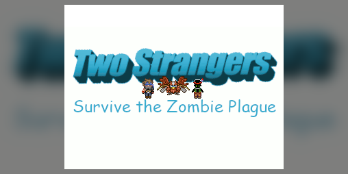 Cover image for Two Strangers Survive the Zombie Plague