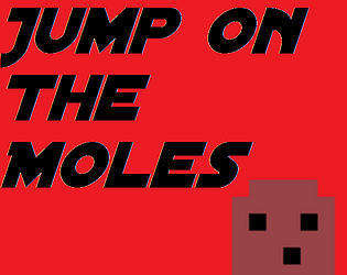 Jump On The Moles!