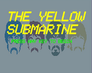 The Yellow Submarine 8-Bit Adventure
