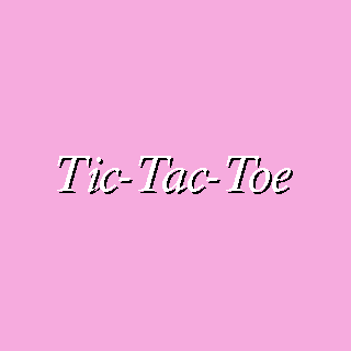 Tic-Tac-Toe
