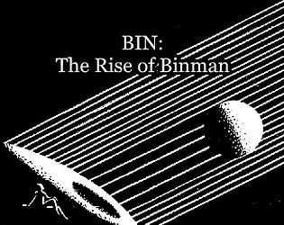 BIN: The Rise of Binman