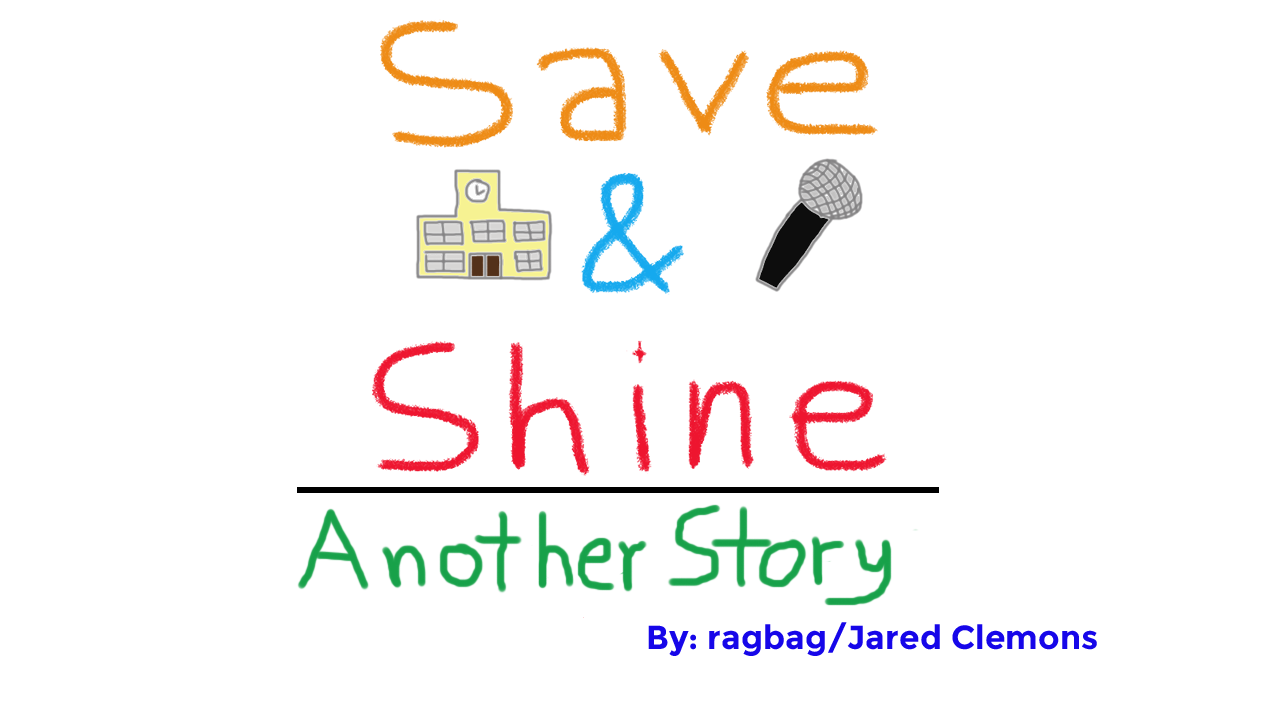 Cover image for Save & Shine: Another Story