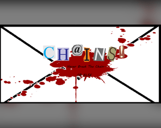 CHAINS!   - A letter-mailing game of urban legend horror 