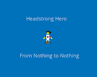 Headstrong Hero