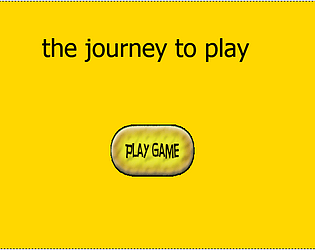 the journey to play