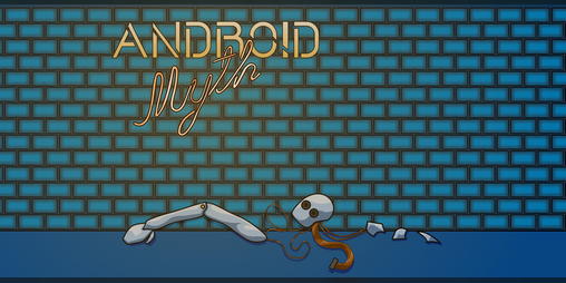 Cover image for Android Myth(Pre-Alpha)