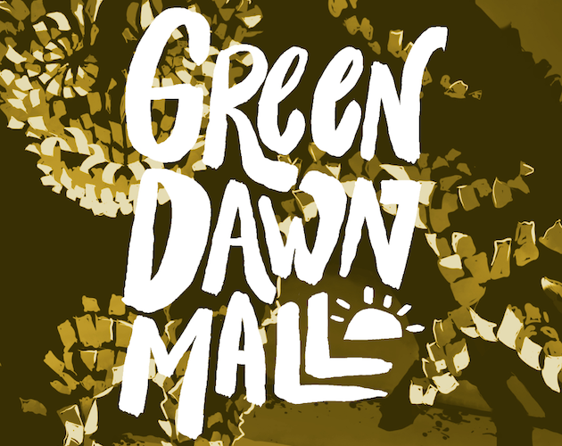 Cover image for Green Dawn Mall: an incursion for Trophy Gold