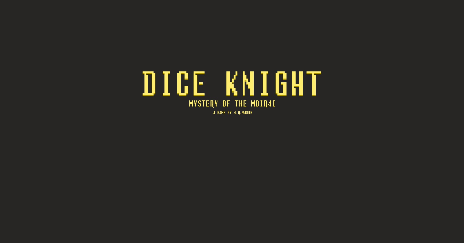 Dice Knight MAGD Expo Demo