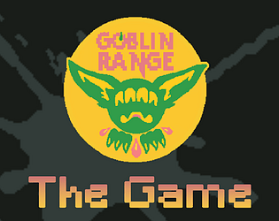 Goblin Range: The Game