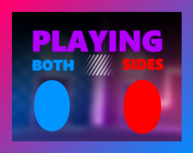 PLAYING BOTH SIDES ( CCC JAM )