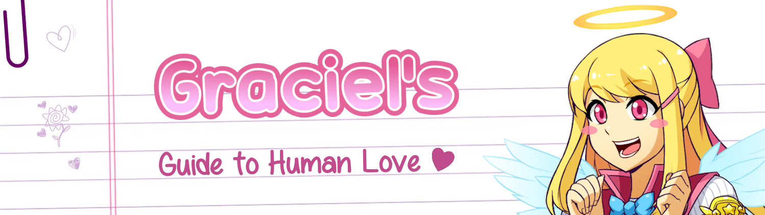 Graciel's Guide to Human Love