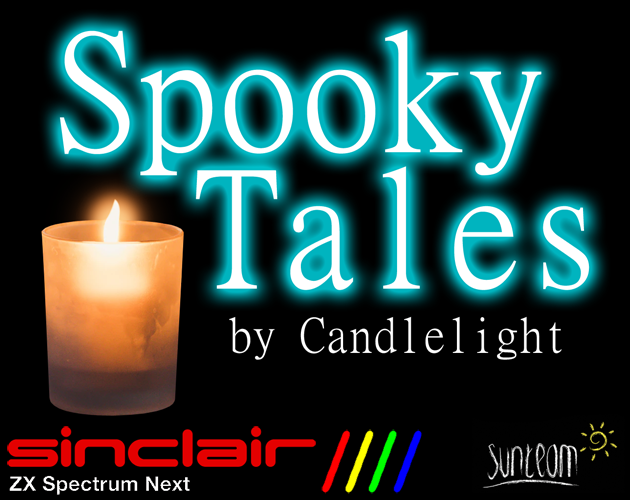 Spooky Tales Update - Spooky Tales By Candlelight (ZX Spectrum Next) By ...