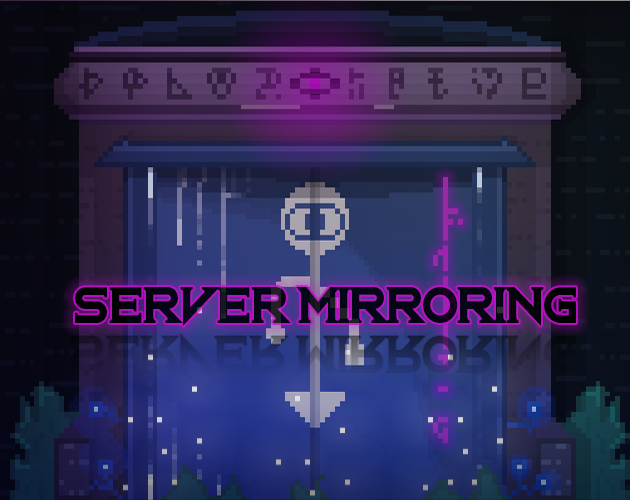 Server Mirroring