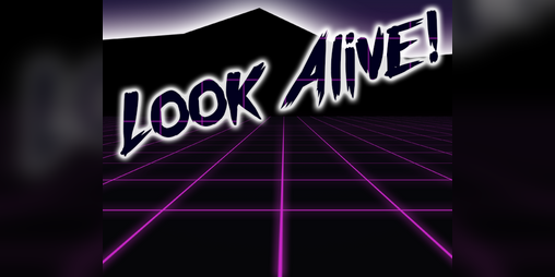 Cover image for Look Alive!